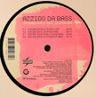 Azzido Da Bass feat Digitalism, Strobelightz, Luscious Sounds, Karma