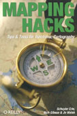 Schuyler Erle, Rich Gibson, Jo Walsh, Mapping Hacks, O'Reilly Media, Inc., ISBN 0596007035