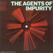 Various Artists, The Agents Of Impurity, Sonic Arts Network